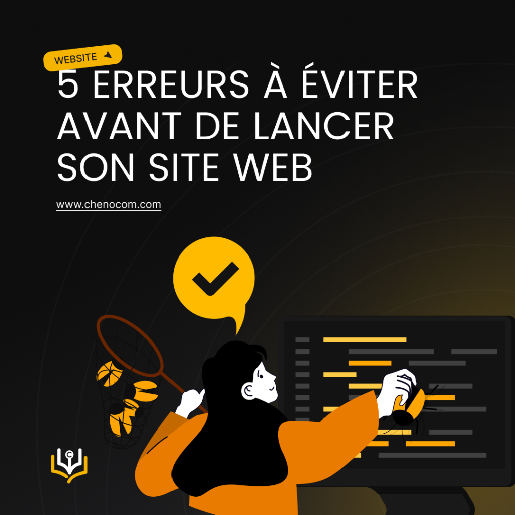5 erreurs à éviter avant de lancer son site web